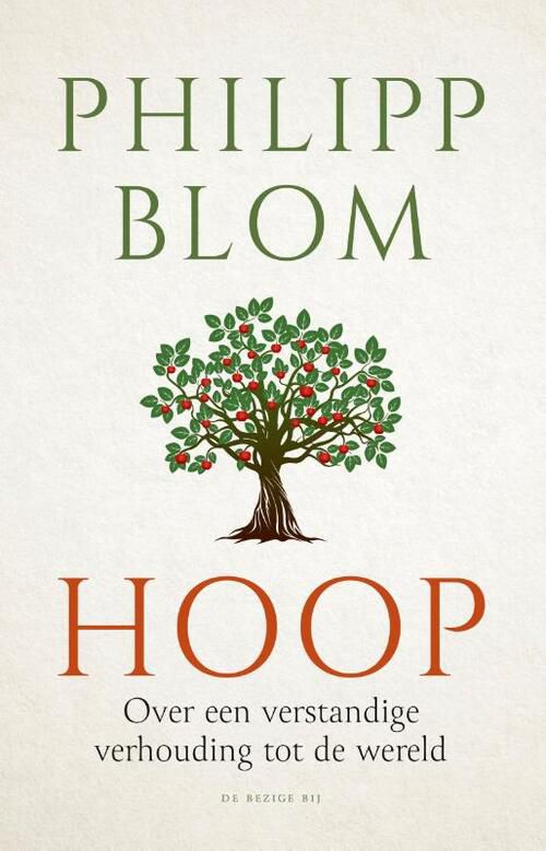 Hoop als garantie? Een betere toekomst een recht? Geneuzel, meent historicus Philipp Blom